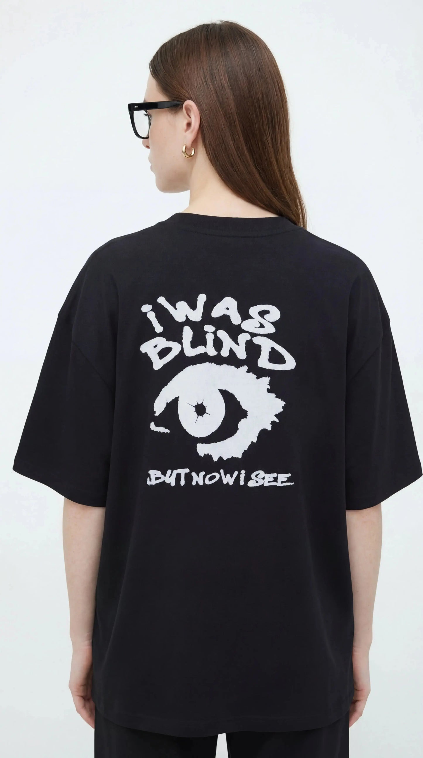 OverSize Fit Unisex Cotton T-shirt "I was Blind Black" - Street Society